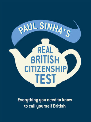 cover image of Paul Sinha's Real British Citizenship Test